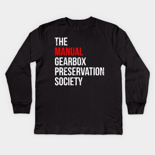 The manual Gearbox Preservation Society Kids Long Sleeve T-Shirt